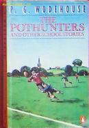 THE POTHUNTERS AND OTHER SCHOOL STORIES