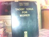 外文书  《TAOIST  YOGA  FOR  WOMEN 》