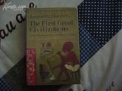 The First GREAT Civilizations(最古老而伟大的文明，初版毛边本 ）