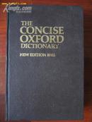 The Concise Oxford Dictionary of Current English 简明牛津词典{第7版}