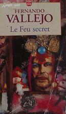 le feu secret