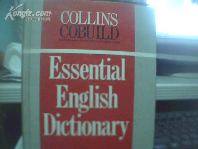 柯林斯基础英语词典=Essential English Dictionary