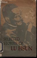 SELECTED STORIES OF LUHSUN