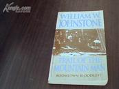 WILLIAM W．JOHNSTONE TRAIL OF THE MOUNTAIN MAN