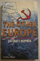 英语原版 The other Europe by Jacques Rupnik 著