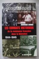 法语原版 Les Combats Victorieux De La Resistance Francaise...