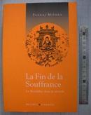 原版法语小说La fin de la souffrance