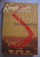 德文原版小说 Die Signatur von Michele Giuttari 著