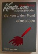 德文小说Zen oder die Kunst, den Mond abzustauben