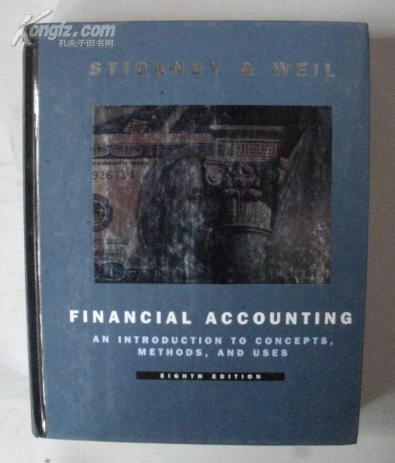 Financial accounting : an introduction to concepts, methods, and uses （财务会计:概念、方法和使用）（商业-财务类）<包快递>