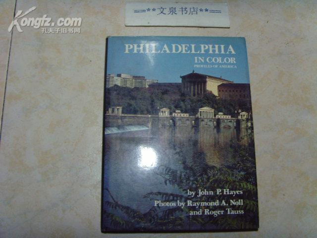 英文原版《PHILADELPHIA IN COLOR》文泉英语类精16开Z-14-D14