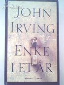 【丹麦语原版书】JOHN IRVING ENKE I ET AR 约翰欧文的遗孀