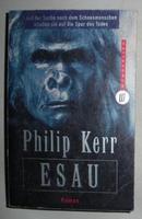 【德语】德文原版小说 《 Esau 》 Philip Kerr 著 惊悚悬疑类