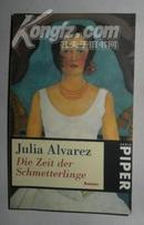 【德语】原版德文小说 《 Die Zeit der Schmetterlinge 》Julia Alvarez 著