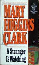 Mary Higgins Clark《A Stranger Is Watching》，英文原版口袋本