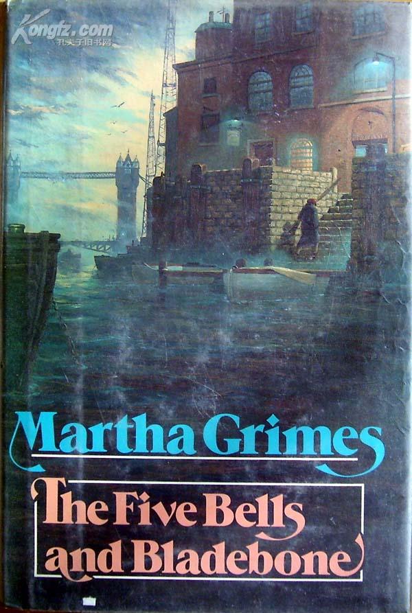 Martha Grimes《The Five Bells And Bladebone》，精装英文原版书