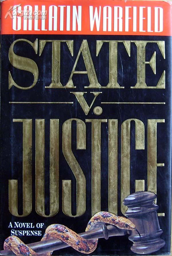 Gallatin Warfield《state v. Justice》，精装英文原版