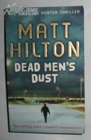 英文原版小说《 Dead Men\'s Dust 死人之灰 》 Matt Hilton 著 <惊悚悬疑类>
