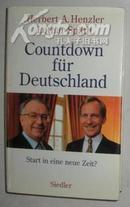 【德语】 原版德文书 《 Countdown für Deutschland. Start in eine neue Zeit? 》Herbert A. Henzler und Lothar Späth 著