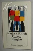 【德语】 原版德文小说 《 Katzenzungen 》 Borger und Straub 著