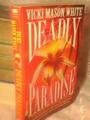 DEADLY PARADISE【 英文原版 包邮挂费】