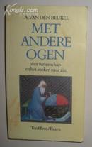 【荷兰语】原版荷兰语小说《 Met andere ogen 》A. van den Beukel 著