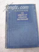 THE AMERICAN COLLEGE DICTIONARY