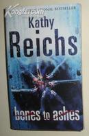 【英语】原版英语小说 《 Bones to Ashes 骷髅之诗 》 Kathy Reichs 著