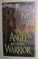 【英语】原版英语小说 《 The Angel and the Warrior 》 Karen Kay 著