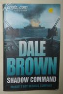 原版英语小说《 Shadow Command  》Dale Brown 著