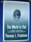 The World Is Flat: A Brief History of the Twenty-first Century   (英文原版《世界是平的》，精装全新)   【包快递】