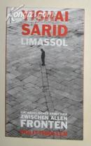 【德语】德文原版小说 《 Limassol 》 Yishai Sarid 著