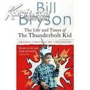 the life and times of the thunderbolt kid   英文原版 品相佳