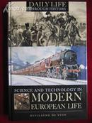 Science and Technology in Modern European Life