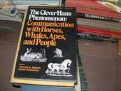 The Clever Hans Phenomenon :Communication with Horses,Whales ,Apes ,and People(聪明的汉斯现象：与马，鲸鱼，猿和人沟通  馆藏书）