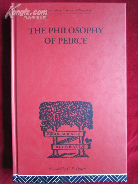 The Philosophy of Peirce: Selected Writings