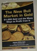 英语原版书《 The New Bull Market in Gold 》James DiGeorgia 著