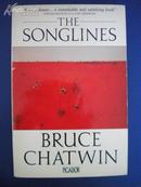 The Songlines  【英文原版，品相佳】