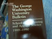 The George Washington University School of Engineering and Applied Science 1989-1990 英文书