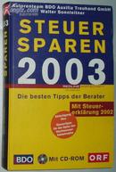 德语原版書Steuer sparen 2003. Die besten Tipps der Berater.