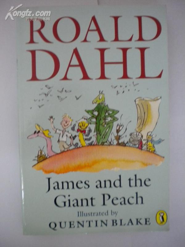 James and the Giant Peach 【英文原版，全新佳品，插图丰富】