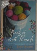 原版英文书《 Book of Lost Threads 》by Tess Evans 著