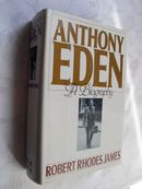 英文原版厚精装 英国著名政治家外交家 安东尼·艾登传记 ANTHONY EDEN A BIOGRAPHY 内附多页珍贵照片