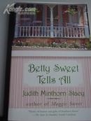 原版英语书Betty Sweet Tells All《贝蒂甜告诉所有》