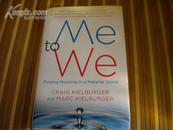 Me to We: Finding Meaning in a Material World  【精装英文原版，全新佳品】