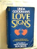 英文原版：LINDA GOODMAN\'S LOVE SIGNS——A NEW APPROACH TO THE HUMAN HEART（爱的征兆）