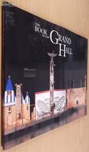 The Book of the Grand Hall 英文原版、图文本