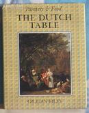 THE DUTCH TABLE：GASTRONOMY IN THE GOLDEN AGE OF THE NETHERLANDS（Painters and Food）