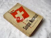 La Suisse Nouvelle《新瑞士》【法文原版，毛边本】
