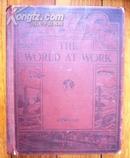 THE  WORLD  AT  WORK  世界地理学名著1931年初版